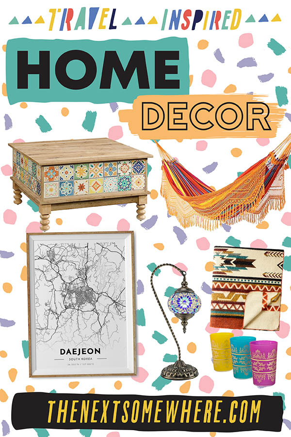 Travel Inspired Home Decor Ideas on The Next Somewhere
